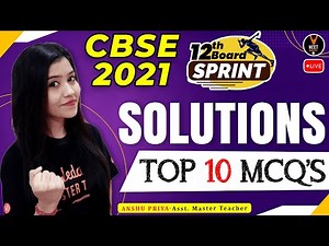 Solutions Chemistry Class 12 Questions and Answer #1 | Class 12 Board Exam 2021 Preparation