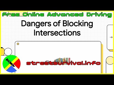 Stop Gridlock! The Hidden Dangers of Blocking Intersections