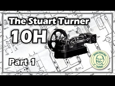 The Stuart Turner 10H Part 1