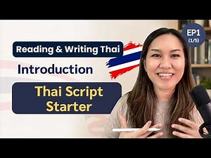 10-min Start to Read Thai | Thai Reading & Writing for Beginners EP1 (1/5)