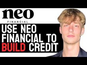 How to Use Neo Financial to Quickly Build Your Credit Score! (2024) Quick Guide