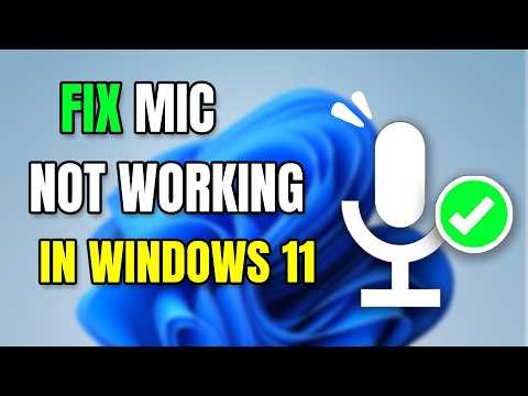 How To Fix Microphone Not Working In Windows 11/10 — EASY Fix