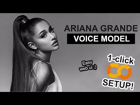Ariana Grande AI Voice Model - RVC 1-CLICK Google Colab Setup