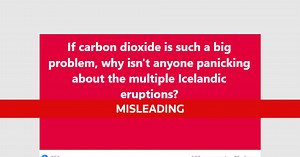 Fact Check: Volcanoes not being downplayed because CO2 is harmless, contrary to claims