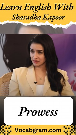 Prowess Meaning - Learn English With Sharadha Kapoor #englishtips #englishlanguage #english | Vocabgram