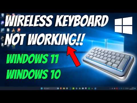 How To Fix Wireless Keyboard Not Working in Windows 11