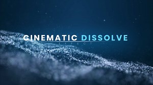 Cinematic Dissolve Effect
