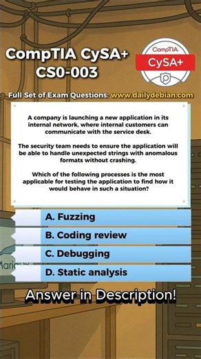 CompTIA CySA+ (CS0-003) Exam-Style Practice Question 2026