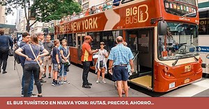 El bus turístico Nueva York - Rutas 2026, ¿vale la pena?
