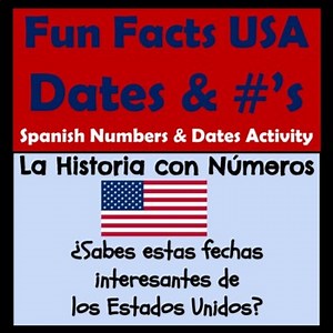 Spanish Numbers & Dates Practice - Important Dates in US History - Números