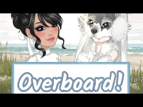 Overboard! Ep. 2 - MSP 2 Movie