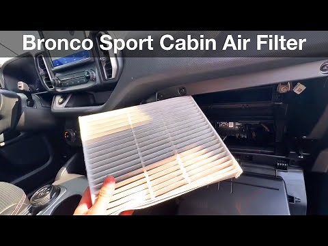 2021 - 2024 Bronco Sport How to Change Cabin Air Filter