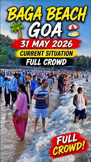 Baga Beach Goa ⛱️Goa In June | Goa weather today | goa current situation | Goa Latest Video #shorts