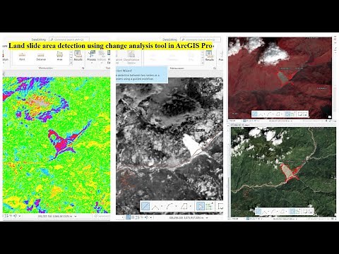 Land slide area detection using change analysis tool in ArcGIS Pro
