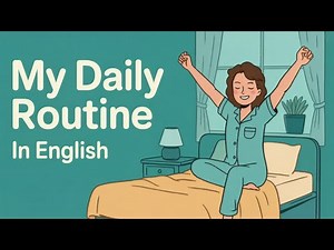 My Daily Routine in English | Simple English Listening Practice for Beginners