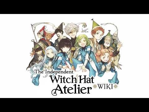 Use the Independent Witch Hat Atelier Wiki