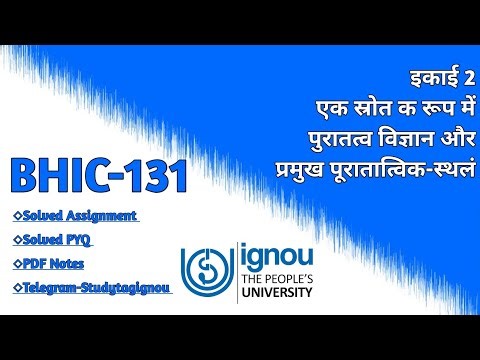 BHIC-131 Unit-2 IGNOU University