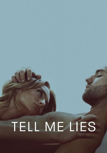 Tell Me Lies Season 1 - watch full episodes streaming online