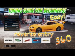 HOW TO TUNE A CAR FOR 360s AND REVERSE ENTRIES! [Beginners' Guide]