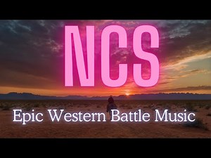 Epic Western Battle Music - Intense Cinematic Soundtrack for Heroic Showdowns | Action, Drama