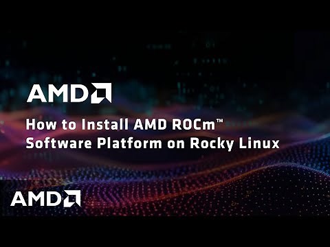 Installing AMD ROCm™ Software Platform on Rocky Linux