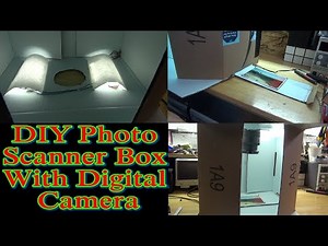 DIY Photo Scanner Box With A Digital Camera