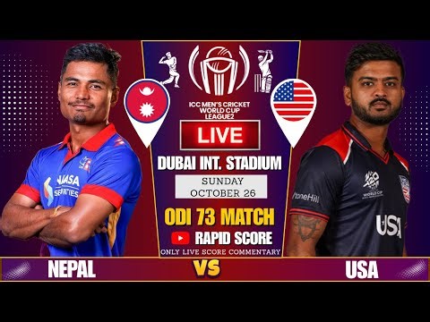 NEPAL VS USA ICC CWC LEAGUE 2 LIVE SCORE & COMMENTARY | ICC MEN'S ODI WC LEAGUE 2 | RAPID SCORE