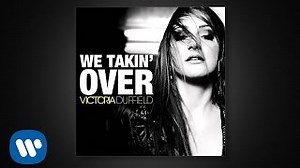 Victoria Duffield - We takin´ over