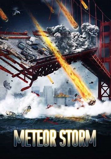 Meteor Storm (2010) - Movie