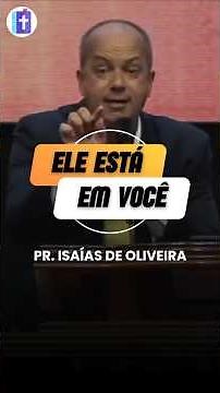 Ele Está Em Você 🔥 | Atos 1:8 | Pr. Isaías de Oliveira