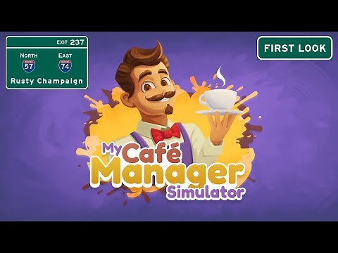 My Cafe Manager Simulator First Look - Welcome to the New Cafe in Town! Episode 1