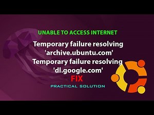 UBUNTU FIX: Temporary failure resolving 'archive.ubuntu.com'