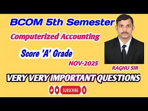 Computerized accounting important questions 2025 || Bcom 5th semester || OU