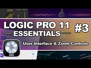 Logic Pro 11 - #03 User Interface & Zoom Controls