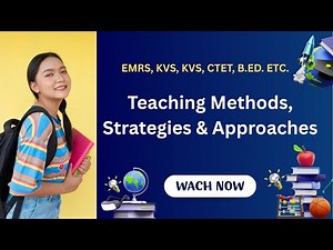 TA - 12 - Teaching Methods, Strategies & Approaches | Lecture, Discussion, Demonstration
