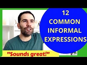 12 Informal English Expressions: English Conversation