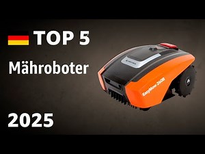 TOP—5. Beste Mähroboter. Test & Vergleich 2025