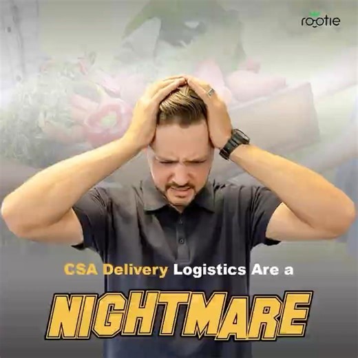 CSA Delivery Logistics Are a Nightmare (How to Fix It)