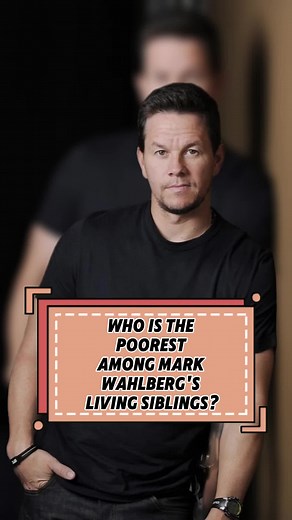 WHO IS THE POOREST AMONG MARK WAHLBERG’S LIVING SIBLINGS?#foryou #fyp #celebrity #usaus #popculturenews