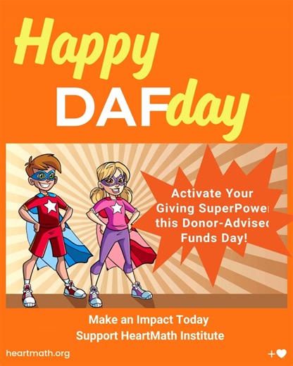 Did you know that you can use your donor-advised funds (DAFs) to support HeartMath Institute? DAFs are a great way to make your impact go further and 100% goes to groundbreaking research and life-changing programs. Activate your giving superpower this DAFday! Donate Today with your DAF account – it’s easy, fast, and immediately impactful. Give Here: https://www.heartmath.org/donations/daf-crypto-stock #heartmathinstitute #DAFday2025 #HelpLoveGoViral #MakeADifference #DonateForGood #socialimpact 