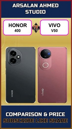 Honor 400 Vs Vivo V50 Comparison #shorts #smartphone #fyp