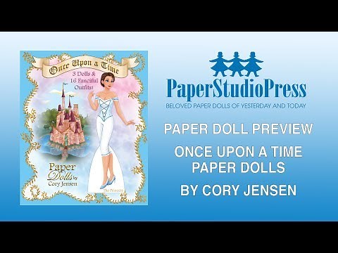 Once Upon a Time Paper Doll Preview by Cory Jensen plus paper doll cutting tips