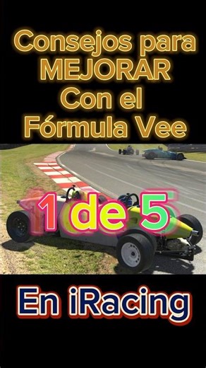 Cómo mejorar en iRacing con el Fórmula Vee | Parte 1 de 5. #simracing #iracing #formulavee