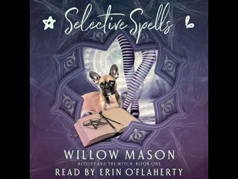 Selective Spells - Willow Mason