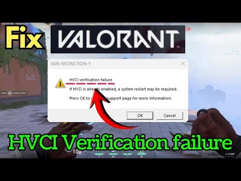 Valorant VAN Restrictions 5 HVCI verification failure
