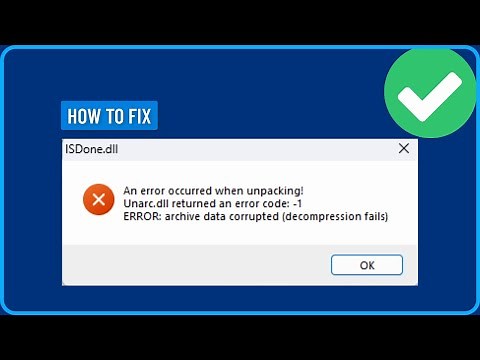 Fix IsDone.dll / Unarc.dll Error Code -11 (Works for All Games & Everyone in 2025!)