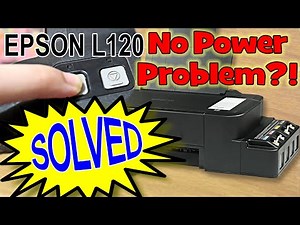 How to Fix or Troubleshoot EPSON L120 Power Problem | Swiftie Kitty