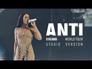 Rihanna - Live Your Life / Run This Town / All Of The Lights (ANTI World Tour Studio Version)