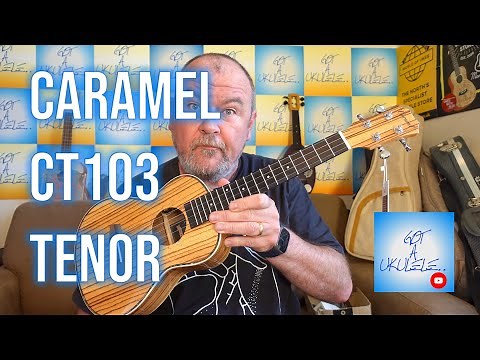 Got A Ukulele Reviews - Caramel CT103 Tenor