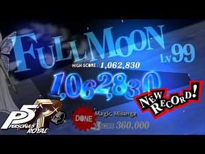 Full Moon challenge Solo 1,062,830 Score - Persona 5 Royal